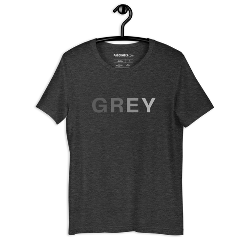 Everything is Grey